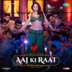 Aaj Ki Raat From (Stree 2) - Lyrics